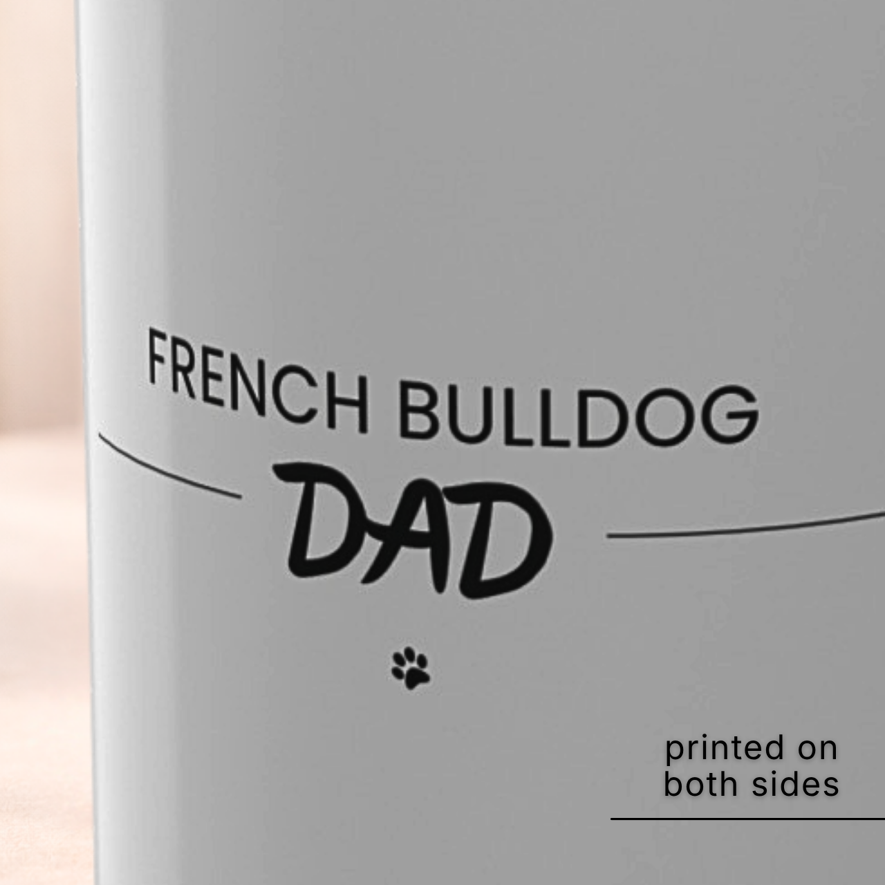 French Bulldog Dog Dad Mug