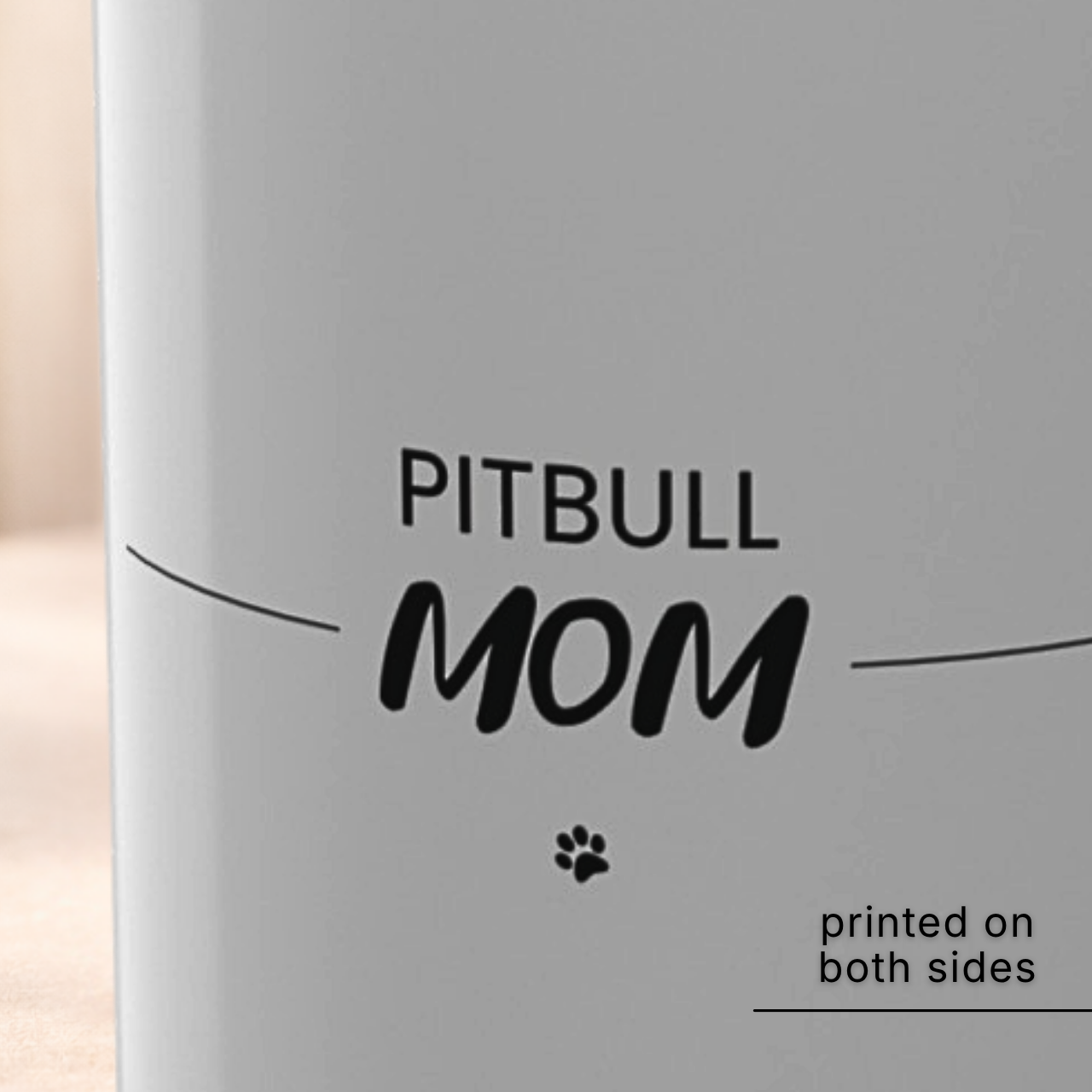 Pitbull Mom Mug