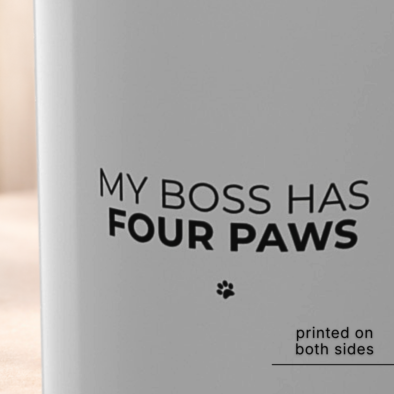 My Boss Has Four Paws Mug